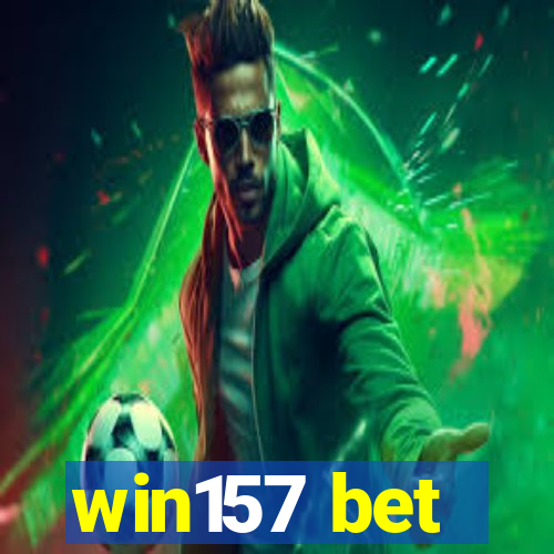 win157 bet